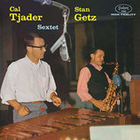 Cal Tjader Stan Getz Sextet