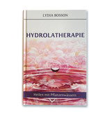 Hydrolat Therapie - Buch - Lydia Bosson