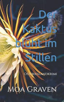 Kommissar Guntram - Der Kaktur blüht im Stillen - Band 16