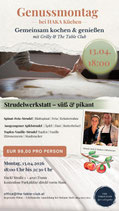 13.04. 18.00Uhr Genussmontag Strudelküche
