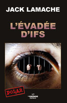 L'ÉVADÉE D'IFS