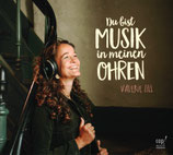 CD "Du bist Musik in meinen Ohren"