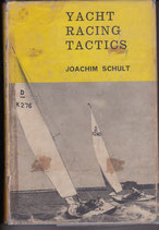 Yacht Racing Tactics by J Schult
