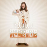BBOU - CD "Es gibt nix Bessas wey wos Guads"