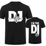 T-Shirt "I'm The DJ"