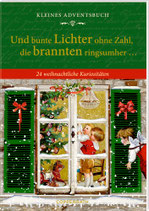 Und bunte Lichter ohne Zahl, ...