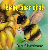 klein, aber oha! - Paperback, 17x17 cm, 88 Seiten, Tierfotografien