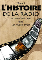 L'histoire de la radio en union soviétique de 1880 à 1950