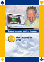 Dr. Kaiser: Gegenreizung 2015