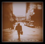 CD "May The Road Always Rise To Meet You"