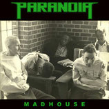 Paranoia - Madhouse (bonus tracks)