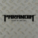 Paranoia (2006) This is metal (bonus tracks)