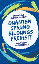 "Quantensprung Bildungsfreiheit" eBook