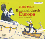 Mark Twain, Bummel durch Europa (Hörbuch)