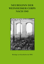 Neubeginn der Weinheimer Corps nach 1945