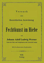 Werner, Versuch einer theoretischen Anweisung zur Fechtkunst im Hiebe