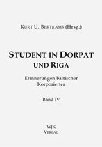 Bertrams, Student in Dorpat - Band IV