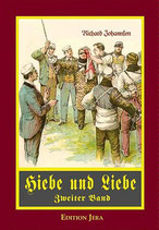 Hiebe und Liebe (Band II)