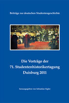 Die Vorträge der 71. Studentenhistorikertagung Duisburg 2011