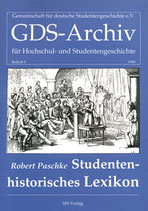 Studentenhistorisches Lexikon (GDS-Archiv Beiheft 9)