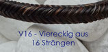 Viereckig geflochtenes Armband aus 16 Strängen (Modell Nr. V16)