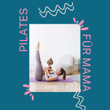 Pilates für Mama_Mittwoch