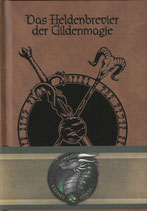 Das Heldenbrevier der Gildenmagie