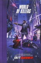 Outgunned World of Killers