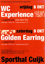 Poster in a tube from WC Experience and the Golden Earring at 8+9 October 2006 in Cuijk NL.