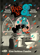 Haus Nr. 8: Eine farblose Familie