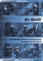 Eric Kania (arr.): An Bord! Das Maritimalbum