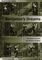 Richard Roblee: Benjamin's Dreams