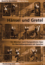 Engelbert Humperdinck: Hänsel und Gretel
