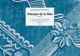 Jacques Martin Hotteterre: Principes de la Flûte