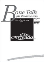 Ulrich Schultheiss: Bone Talk