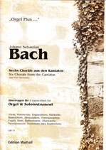 Johann Sebastian Bach: Sechs Choräle