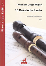 Hermann-Josef Wilbert (arr.): 15 Russische Lieder