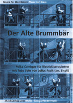 Julius Fucik: Der Alte Brummbär
