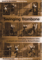 Richard Roblee: Swinging Trombone Solos