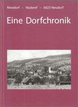Niwidorf – Nüderef – 6025 Neudorf, eine Dorfchronik