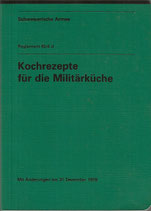 Kochrezepte für die Militärküche 1979