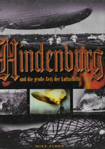 Hindenburg und die große Zeit der Luftschiffe