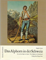 Das Alphorn in der Schweiz