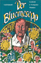 Der Bluemesepp Gschichti ir Frutigtaler Mundart