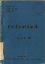 Wehrmacht Feldkochbuch vom 16.8.1941