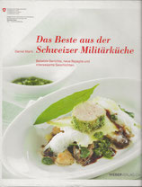 Das Beste aus der Schweizer Militärküche (gebundene Ausgabe)