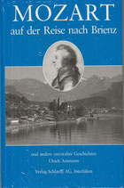 Mozart auf der Reise nach Brienz