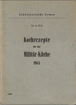 Kochrezepte für die Militärküche 1945