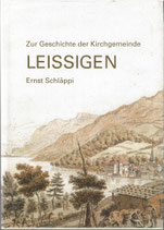 Zur Geschichte der Kirchgemeinde Leissigen