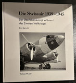 Die Swissair 1939–1945